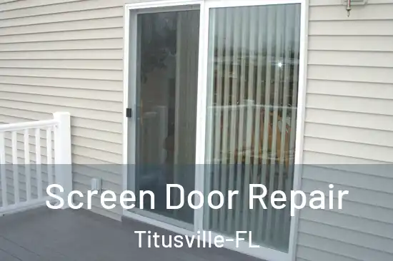 Screen Door Repair Titusville-FL